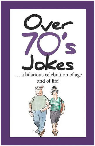 Over 70's Jokes