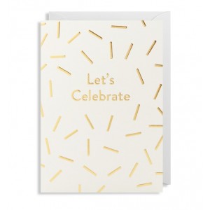 Let's Celebrate - Greeting Card